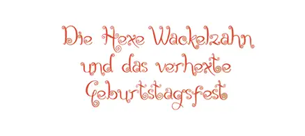 Wackelzahn Geburtstag